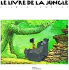 Couverture du livre « Le livre de la jungle » de Pierre Lambert aux éditions La Martiniere