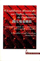 Couverture du livre « L'Explication Minutieuse Sur L'Influx Terrestre De L'Habitation » de Sheng-Yen Lu aux éditions Societe Des Ecrivains