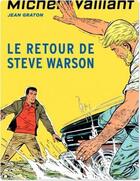 Couverture du livre « Michel Vaillant Tome 9 : le retour de Steve Warson » de Jean Graton aux éditions Dupuis