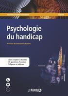 Couverture du livre « Psychologie du handicap » de Nathalie Nader-Grosbois aux éditions De Boeck Superieur