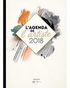 Couverture du livre « L'agenda de l'artiste (édition 2018) » de  aux éditions Mango