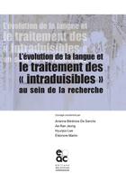 Couverture du livre « L'évolution des langues et le traitement des intraduisibles au sein de la recherche » de  aux éditions Archives Contemporaines