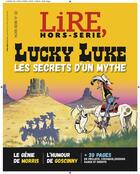 Couverture du livre « Lire ; hors-série n°22 ; Lucky Luke ; les secrets d'un mythe » de  aux éditions Lire L'express