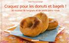 Couverture du livre « CRAQUEZ POUR : les donuts et bagels ! » de Isabel Brancq-Lepage aux éditions Mango