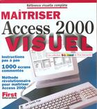 Couverture du livre « Maitriser Access 2000 » de Maran Graphics aux éditions First Interactive