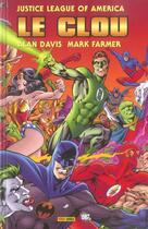Couverture du livre « Justice League of America - le clou t.1 » de Alan Davis et Mark Farmer aux éditions Panini