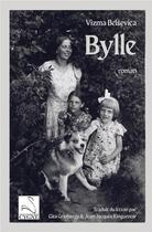 Couverture du livre « Bylle » de Belsevica Visma aux éditions Editions Du Cygne