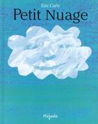 Couverture du livre « Petit nuage » de Eric Carle aux éditions Mijade