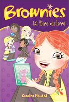 Couverture du livre « Brownies t.8 ; la foire du livre » de Caroline Plaisted aux éditions Ada