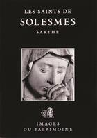 Couverture du livre « Les saints de Solesmes : Sarthes » de  aux éditions Revue 303