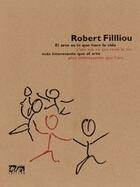 Couverture du livre « Robert Filliou » de  aux éditions Intervention