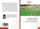 Couverture du livre « L'agroforesterie en systeme maraicher » de Farges Heloise aux éditions Editions Universitaires Europeennes