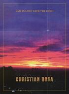 Couverture du livre « Christian Rosa ; I am in Love with the Coco » de Matthia Lobke aux éditions Snoeck