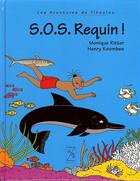 Couverture du livre « Les aventures de Tikoulou ; sos requins » de Henry Koombes et Monique Ritter aux éditions Vizavi