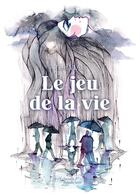 Couverture du livre « Le jeu de la vie » de Tom Vial aux éditions Baudelaire