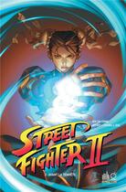 Couverture du livre « Street Fighter II Tome 2 : avant la tempête » de Ken Siu-Chong et Alvin Lee aux éditions Urban Comics