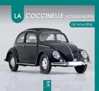 Couverture du livre « La Coccinelle Volkswagen de mon père » de Patrick Lesueur aux éditions Etai