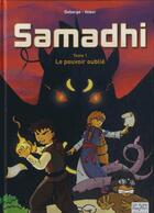 Couverture du livre « Samadhi t.1 ; le pouvoir oublié » de Veber et Debarge aux éditions Autre Reg'art