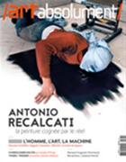 Couverture du livre « Art absolument n 83 antonio recalcati - mai/juin 2018 » de  aux éditions Art Absolument