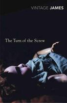 Couverture du livre « The turn of the screw ; and other short fiction » de Henry James aux éditions 