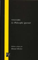 Couverture du livre « Le Philosophe Ignorant » de Voltaire aux éditions Voltaire Foundation