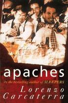 Couverture du livre « Apaches » de Lorenzo Carcaterra aux éditions Random House Digital