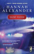 Couverture du livre « Silent Pledge » de Alexander Hannah aux éditions Mills & Boon Series