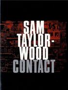 Couverture du livre « Sam taylor-wood contact » de Sam Taylor-Wood aux éditions Booth Clibborn