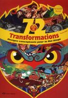 Couverture du livre « 72 transformations ; designs conceptuels du roi des singes » de Vincent Zhao aux éditions Cypi Press