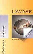 Couverture du livre « L'Avare » de Moliere aux éditions Hachette Education
