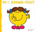 Couverture du livre « Madame Range-tout » de Roger Hargreaves aux éditions Hachette Jeunesse