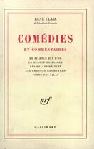 Couverture du livre « Comedies et commentaires » de Rene Clair aux éditions Gallimard (patrimoine Numerise)