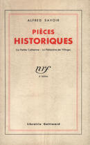 Couverture du livre « Pieces historiques » de Savoir Alfred aux éditions Gallimard (patrimoine Numerise)