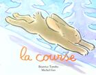 Couverture du livre « Course (la) » de Gay Michel / Tanaka aux éditions Ecole Des Loisirs