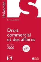 Couverture du livre « Droit commercial et des affaires (édition 2020) » de Dominique Legeais aux éditions Sirey