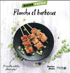 Couverture du livre « Plancha et barbecue » de Dorian Nieto aux éditions Solar