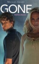 Couverture du livre « Gone t.3 ; mensonges » de Michael Grant aux éditions Pocket Jeunesse