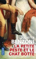 Couverture du livre « La petite peste et le chat botté » de Juliette Benzoni aux éditions Pocket