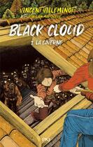 Couverture du livre « Black cloud Tome 3 : La caverne » de Vincent Villeminot et Julien Martiniere aux éditions Pocket Jeunesse