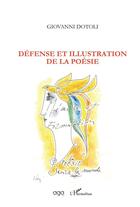 Couverture du livre « Défense et illustration de la poésie » de Giovanni Dotoli aux éditions L'harmattan