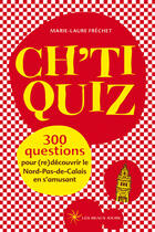 Couverture du livre « Ch'ti quiz » de  aux éditions Les Beaux Jours