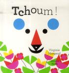 Couverture du livre « Tchoum ! » de Virginie Morgand aux éditions Memo