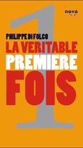 Couverture du livre « La toute première fois » de Philippe Di Folco aux éditions Nova
