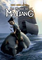 Couverture du livre « Le monde de Maliang T.2 ; la flûte » de Liu Yang et Fuat Erkol et Christian Simon aux éditions Physalis