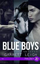 Couverture du livre « Blue boys t.1 à 3 » de Garrett Leigh aux éditions Juno Publishing