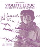 Couverture du livre « Violette Leduc : genèse d'une oeuvre censurée » de Anais Frantz aux éditions Presses De La Sorbonne Nouvelle