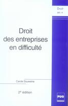 Couverture du livre « Droit des entreprises en difficulté (édition 2007) » de Souweine C aux éditions Pu De Grenoble