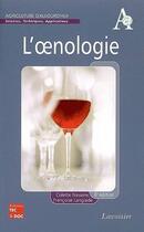 Couverture du livre « L'oenologie (6e édition) » de Colette Navarre et Francoise Langlade aux éditions Tec Et Doc