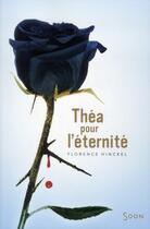 Couverture du livre « Théa pour l'éternité » de Florence Hinckel aux éditions Syros