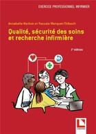 Couverture du livre « La qualité des soins » de Annabelle Mathon aux éditions Lamarre